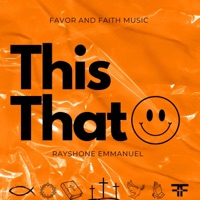 This That - Single - RAYSHONE EMMANUEL