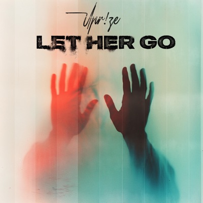 Let her go - Single