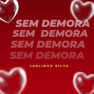 Sem Demora - Single