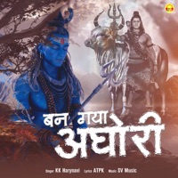 Ban Gya Aghori - Single - KK Haryanvi