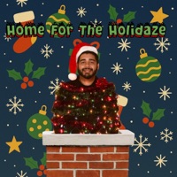 Home For The Holidaze - Single - DreDaze