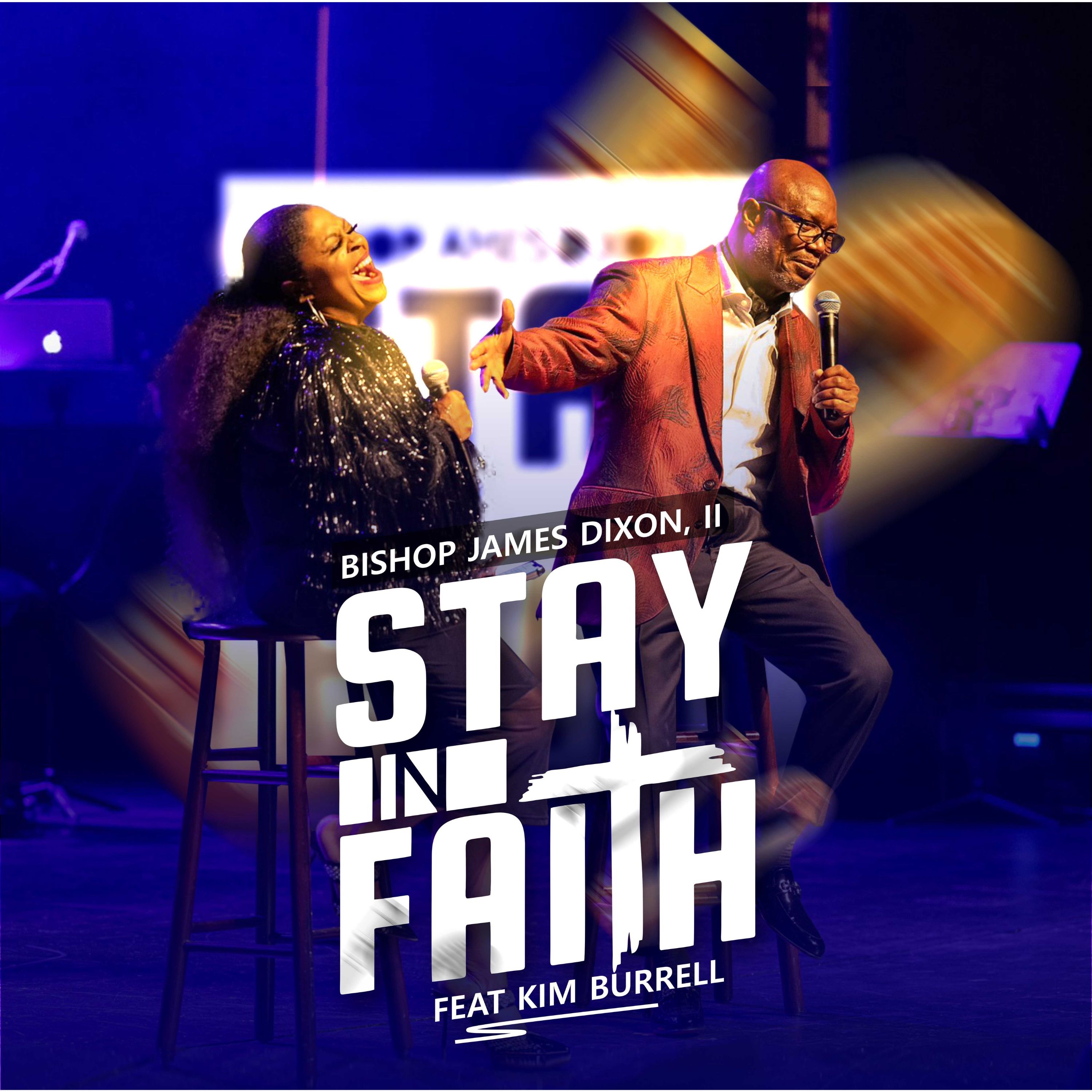 Stay In Faith (feat. Kim Burrell) - Single