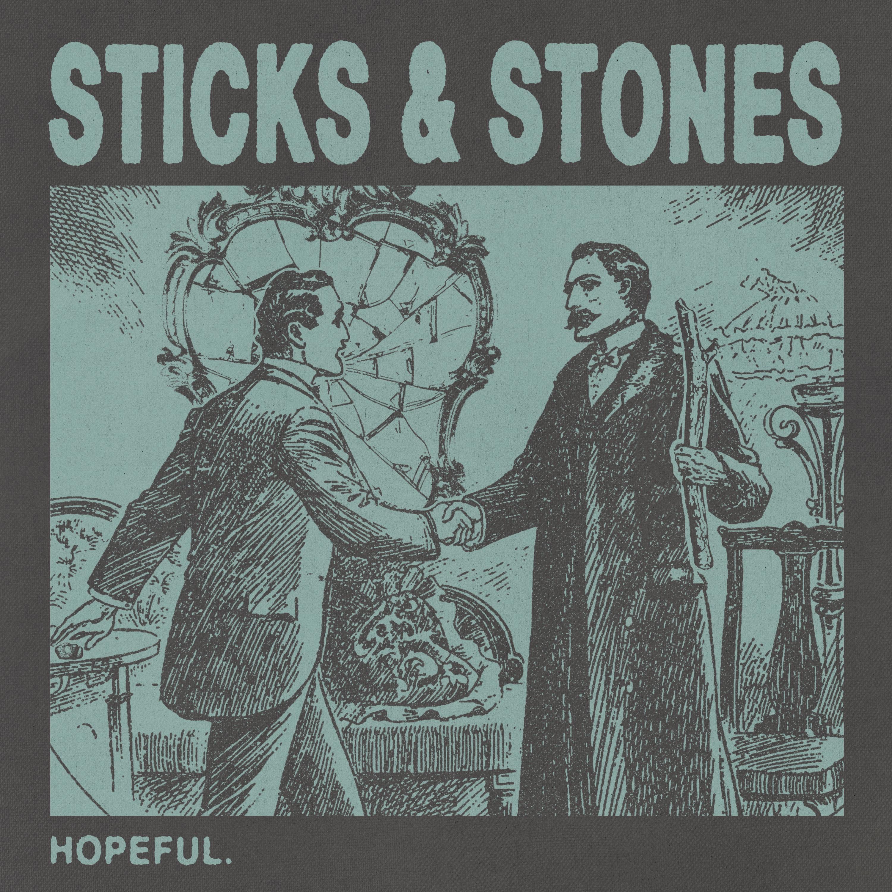 Sticks & Stones - Single