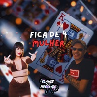 Fica de 4 Mulher - Single - DJ JD OFICIAL, Dj lau & Game Records