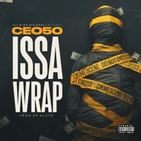 Issa Wrap (feat. Prod. by Austo) - Single - Ceo50