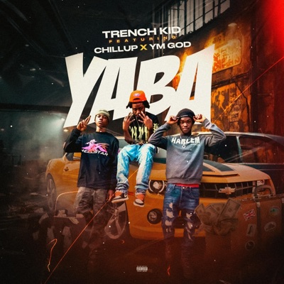YABA (feat. YM God & Chillup) - Single