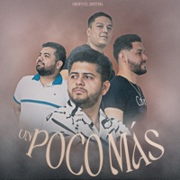 Un Poco Más - Single - Grupo El Sistema