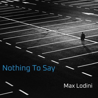Nothing To Say - Single