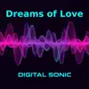 Digital Sonic - Dreams of Love