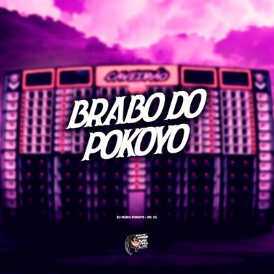 Brabo do Pokoyo - Single