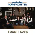 I Don't Care