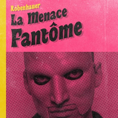 La Menace Fantôme