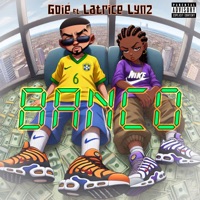 Banco - Single - Goié & Latrice Lynz