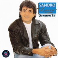 Queremos Bis - Sandro Lucio