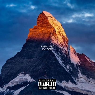 AMBITIOUS DREAMER - EP