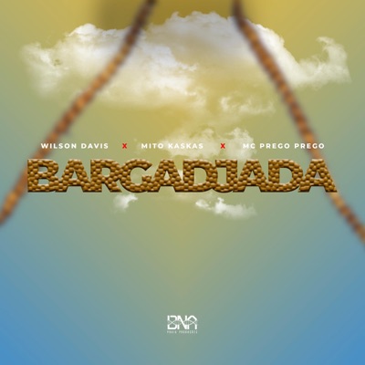 Bargadjada (feat. Mito Kaskas & MC Prego Prego) - Single
