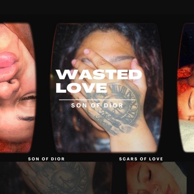 WASTED LOVE - Single