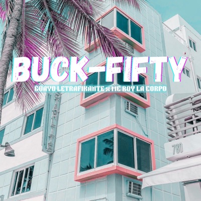 BUCK-FIFTY