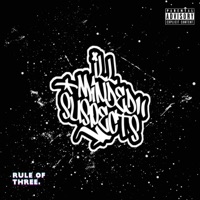 RULE OF THREE (feat. Picasoe, Hope Is Music & Anonymous) - ill Minded Suspects