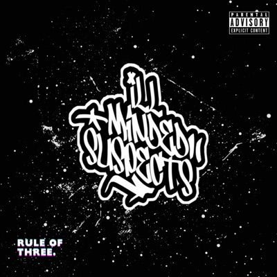 RULE OF THREE (feat. Picasoe, Hope Is Music & Anonymous)