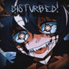DISTURBED DISTURBED! (feat. marcøs) [Slowed] Disturbed! (feat. marcøs) - Single