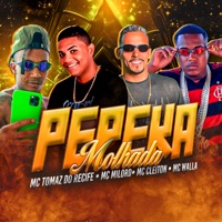 Pepeka Molhada (feat. Henrique no Beat & Mc Milord) - Single - MC Cleyton, Mc Tomaz do Recife & mc walla