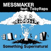 Something Supernatural (feat. Tobyraps) artwork