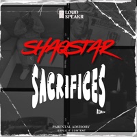 Sacrifices (Remix) - Single - ShaqStar