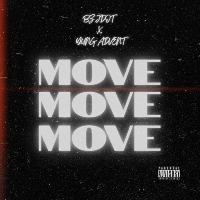 Move (feat. Yung Advent) - Single