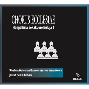 Chorus Ecclesiae: Hengellisiä sekakuorolauluja 1