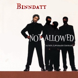 Not allowed (feat. KappatodaNeck & Hotheadkk)