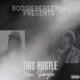 This Hustle feat Curren y Single