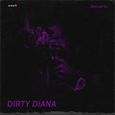 Dirty Diana - Single