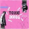 Toxic