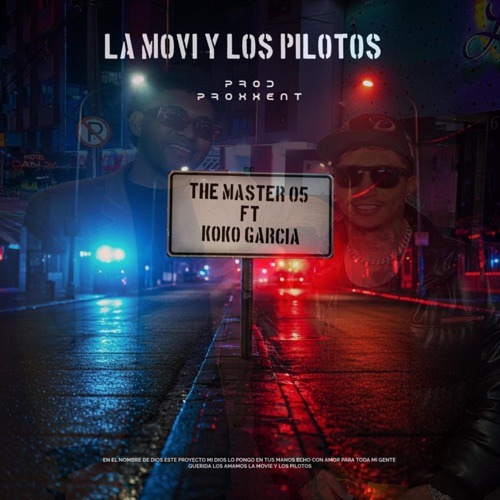 la movie y los pilotos (feat. the master 05)