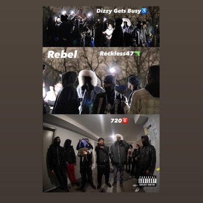 Rebel (feat. Reckless47 & 720) - Single