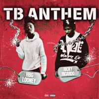 TB Anthem (Deezy song) - Single - RickyRicardo