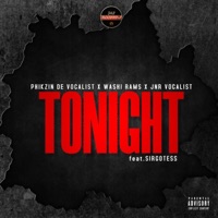 Tonight (feat. Phikzin De Vocalist, JNR Vocalist & Sirgotess) - Single - Washi Rams