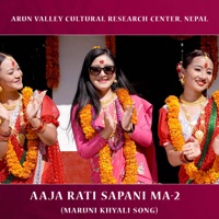 Aaja Rati Sapanima-2 (Maruni Khyali Song) - Single - Ramila Gyangmi & Shreyasi Chemjong