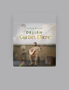 Alper Kocer: песни, клипы, биография, даты выступлений и многое другое.