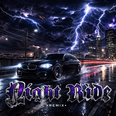 Night Ride (Remix) - Single
