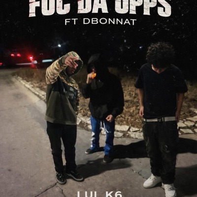 Fuc da opps (feat. DBonnat) - Single