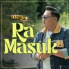 Ra Masuk - Single