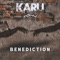 BENEDICTION - karu enskrèd lyrics