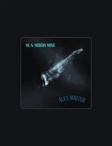 收听 AleX Writer、观看音乐视频、阅读小传、查看巡演日期等 ！