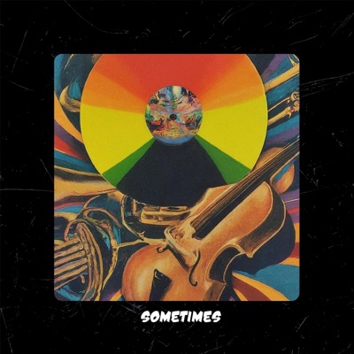 Sometimes (instrumentals.) - Single