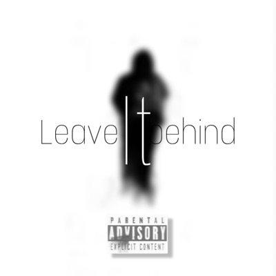 Leave it behind - Single