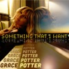 Something That I Want (Acoustic) - Single