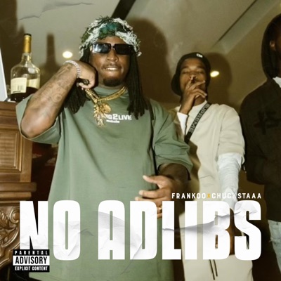 No adlibs (feat. Chuckstaaa) - Single