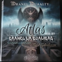 Atlas (feat. Sound Killah Music) - Single - Dranel La Dualidad